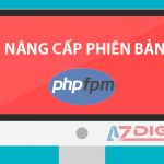 Hướng dẫn nâng cấp phiên bản PHP-FPM trên CentOS 7 (Upgrade PHP-FPM)