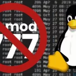 Vì sao không nên sử dụng quyền 777 trên Linux
